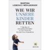 GU, Wie Wir Unsere Kinder Retten -Babyartikel Geschäft gu wie wir unsere kinder retten a332424